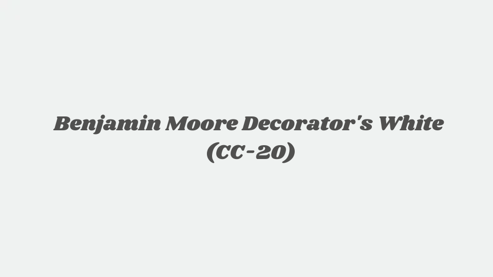 Benjamin Moore Decorator's White (CC-20)