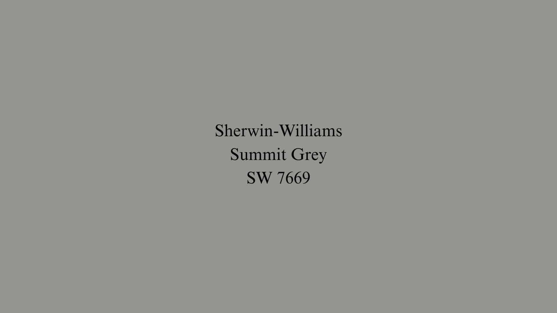 Summit Gray (SW 7669)